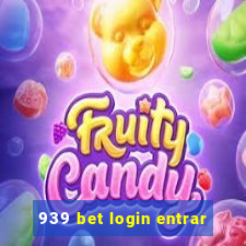 939 bet login entrar